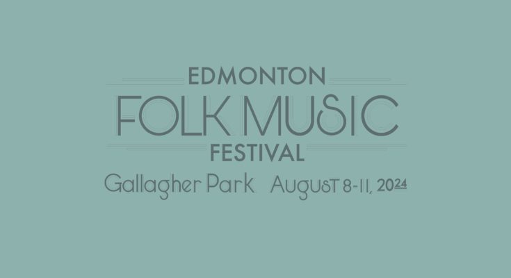 edmonton folk music festival 2024